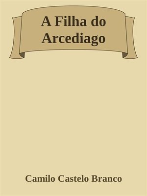 cover image of A Filha do Arcediago